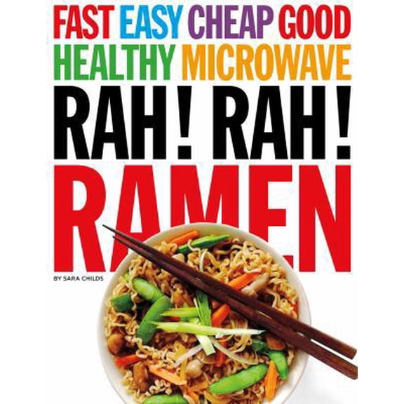 Pre-Owned Rah! Rah! Ramen (Paperback) 0989803635 9780989803632