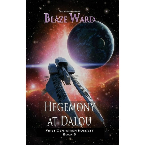 First Centurion Kosnett Hegemony at Dalou, Book 3, (Paperback)