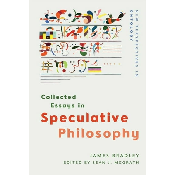 New Perspectives in Ontology Collected Essays in Speculative Philosophy, (Paperback)