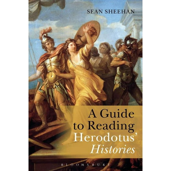 A Guide to Reading Herodotus' Histories, (Paperback)