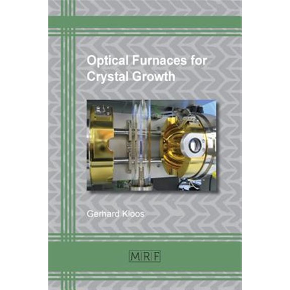 Pre-Owned Materials Research Foundations Optical Furnaces for Crystal Growth, Book 9, (Paperback)