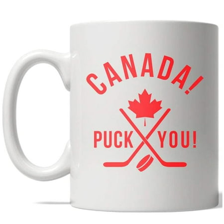 Canada Puck You Mug Funny Hockey Pride Coffee Cup -