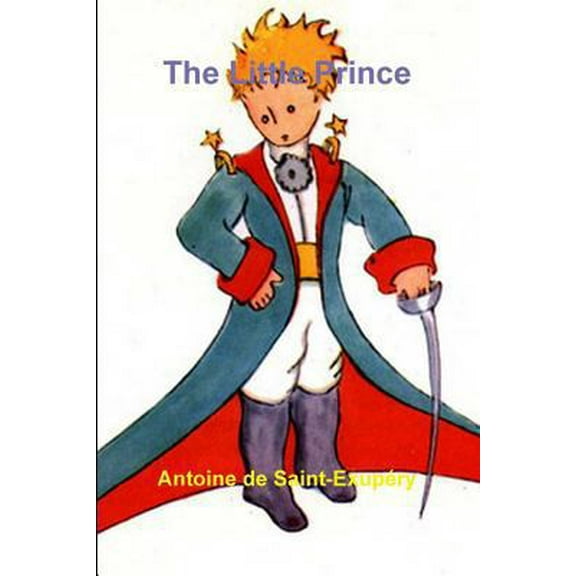 Pre-Owned The Little Prince (Paperback) 198781794X 9781987817942