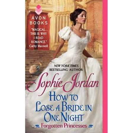 How to Lose a Bride in One Night : Forgotten