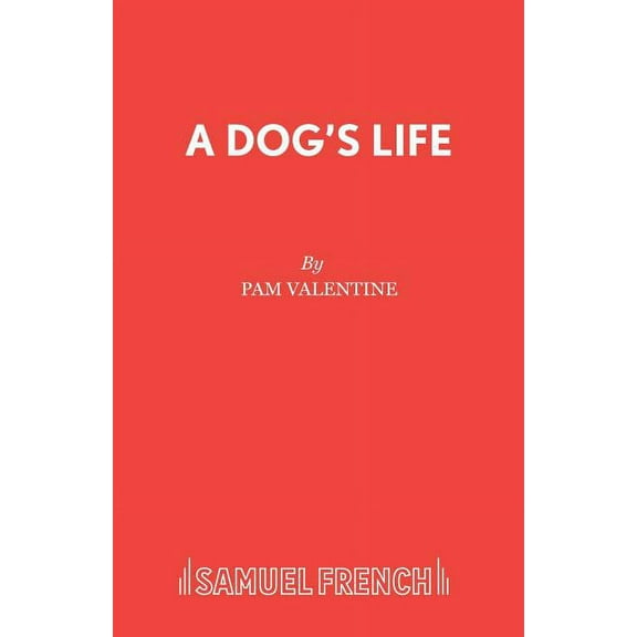 A Dog's Life, (Paperback)