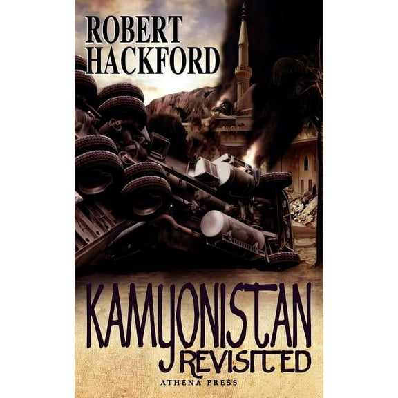 Kamyonistan Revisited (Paperback)