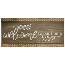 Welcome to Our Home Brown Wood Hanging Wall Art Plaque Sign - 19.75" x 9.25"