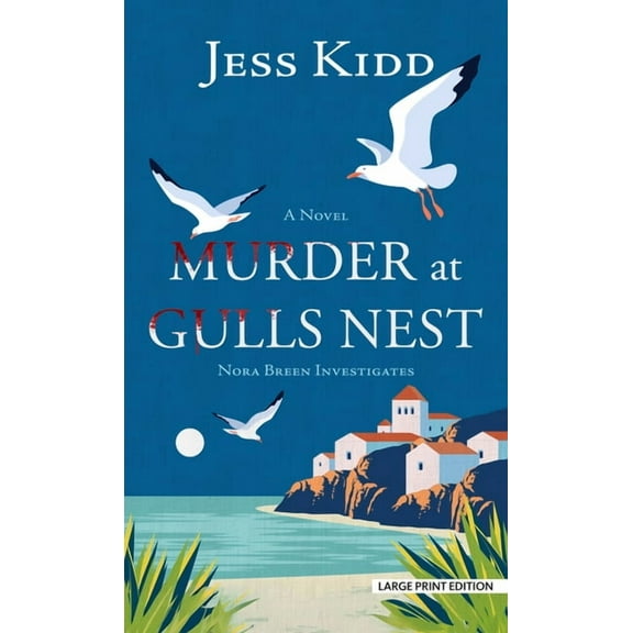 Nora Breen Investigates Murder at Gulls Nest, Book 1, (Hardcover)