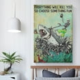 thumbnail image 5 of Everything Will Kill You So Choose Something Fun Poster Home Decor Poster Wall Art Hanging Picture Print Bedroom Decorative Painting Posters Room Aesthetic 08x12inch(20x30cm), 5 of 6