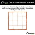 thumbnail image 3 of Champion Sports Official Size 2.0mm Soccer Net Pair (2) - Twisted 5" Square Polyethylene Netting, 3 of 5
