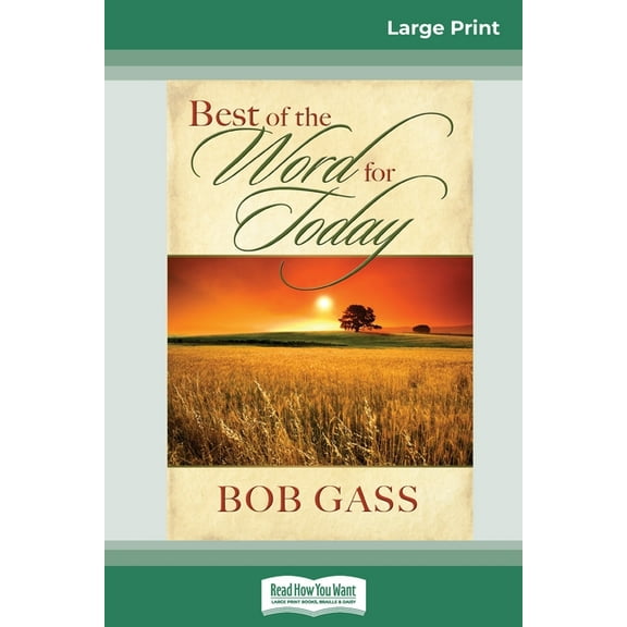 Best of the Word for Today (16pt Large Print Edition), (Paperback)