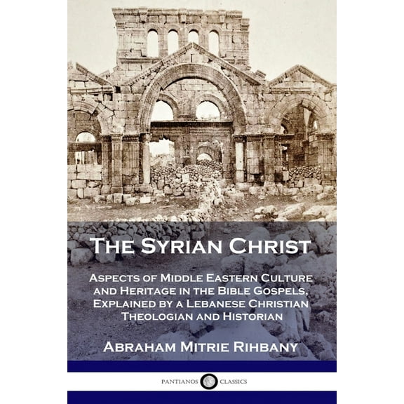 The Syrian Christ (Paperback)