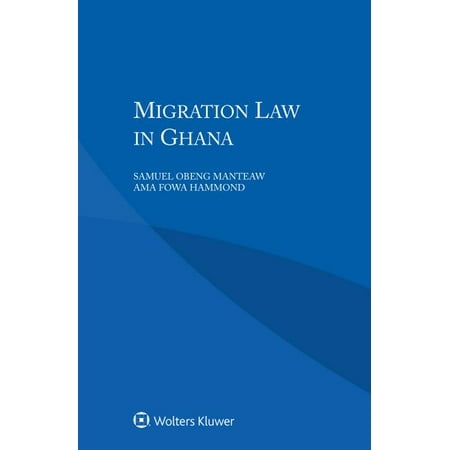 ISBN 9789403503134 product image for Migration Law in Ghana (Edition 2) (Paperback) | upcitemdb.com