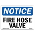 thumbnail image 1 of SignMission OS-NS-A-1218-L-12615 12 x 18 in. OSHA Notice Sign - Fire Hose Valve, 1 of 1
