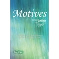 thumbnail image 2 of Motives: When Selfish Isn't Sinful, (Paperback), 2 of 2