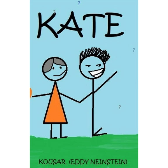 Kate : How Not To Win A Girl (Paperback)