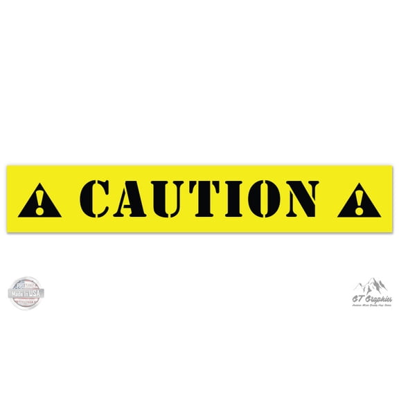 Caution - 12" Vinyl Sticker Waterproof Decal