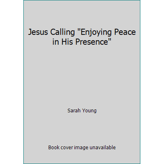 Pre-Owned Jesus Calling Enjoying Peace in His Presence (Paperback) 1404174648 9781404174641