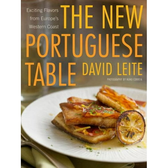 The New Portuguese Table : Exciting Flavors from Europe's Western Coast: a Cookbook 9780307394415 Used / Pre-owned
