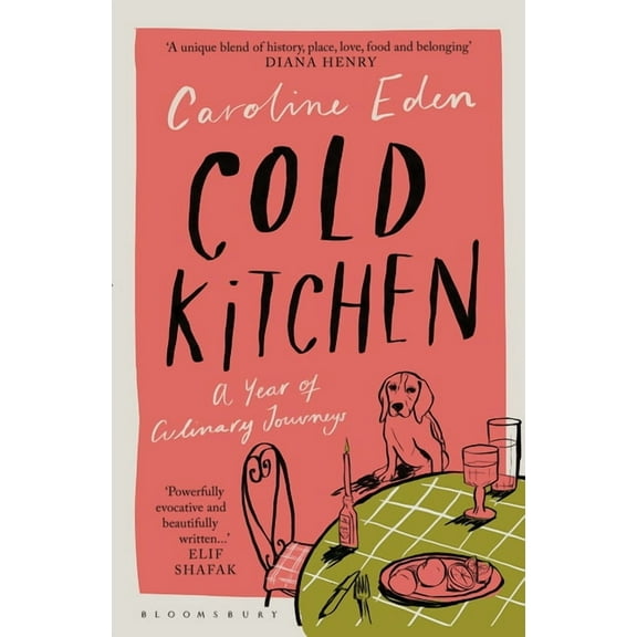 Cold Kitchen: A Year of Culinary Travels, (Hardcover)