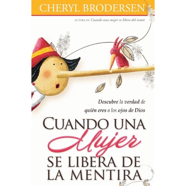 CUANDO UNA MUJER SE LIBERA DE LA MENTIRA UNILIT Edición de Bolsillo