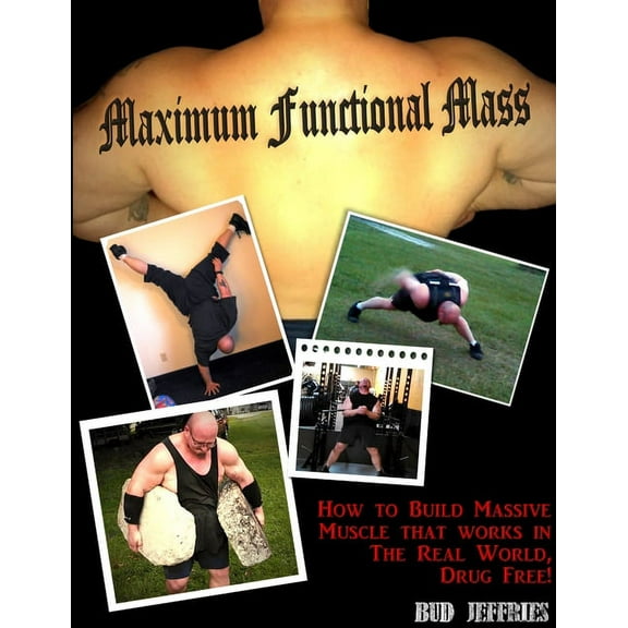 Maximum Functional Mass (Paperback)