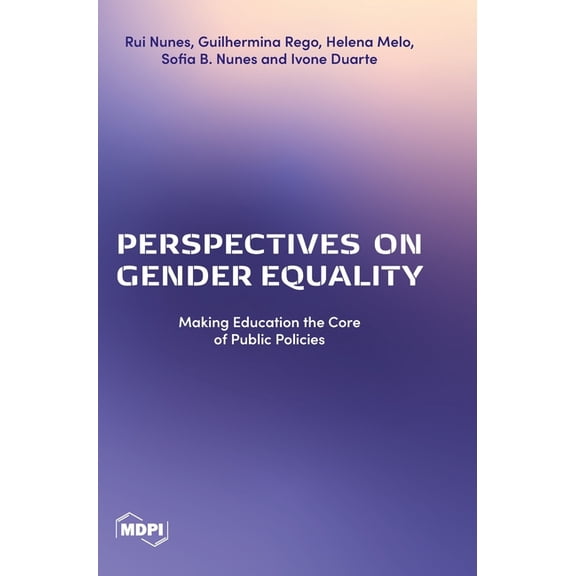 Perspectives on Gender Equality: Making Education the Core of Public Policies, (Hardcover)