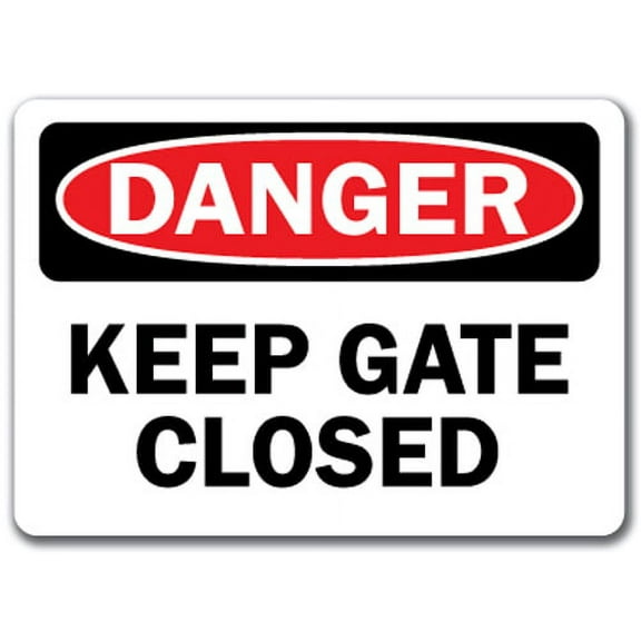 Danger Sign - Keep Gate Closed - 10" x 14" OSHA Safety Sign