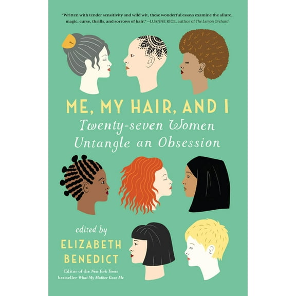 Me, My Hair, and I - Paperback