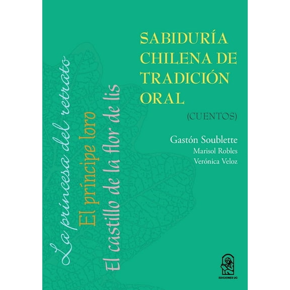 SabidurÃa chilena de tradición oral, (Paperback)