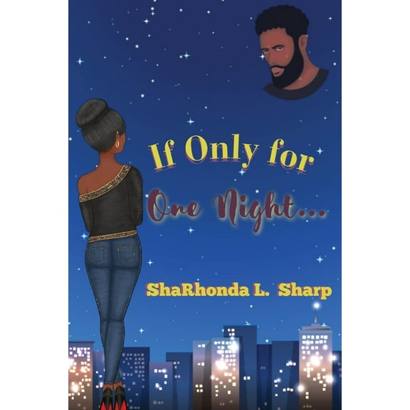 If Only for One Night... (Paperback)