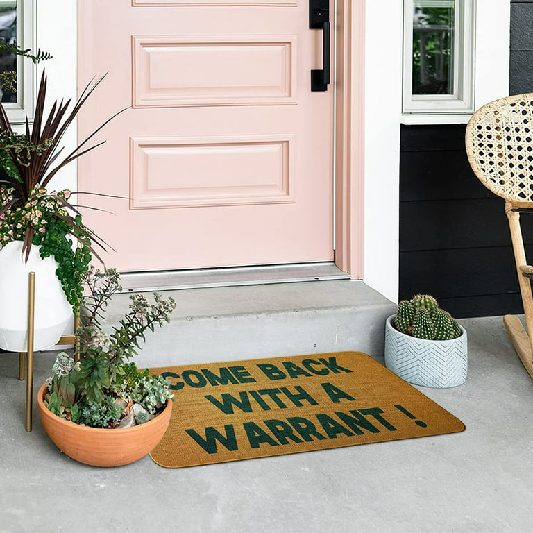 Iheqard Come Back with a Warrant Outdoor Doormat,Durable Floor Mat Non Slip  Rug Ultra Absorb Mud Easy Clean Entrance Welcome Home Outdoor Mats for Home ,Entryway,Patio,High Traffic Areas 