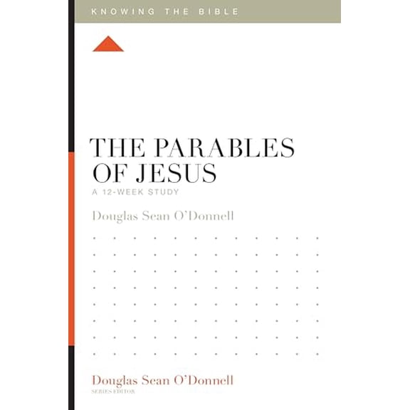 Pre-Owned The Parables of Jesus: A 12-Week Study (Paperback) 1433589443 9781433589447