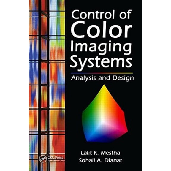 Pre-Owned Control of Color Imaging Systems: Analysis and Design (Hardcover)