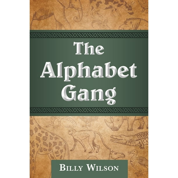 The Alphabet Gang (Paperback) - Walmart.com - Walmart.com