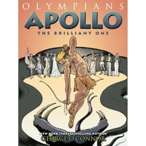 Olympians: Olympians: Apollo : The Brilliant One (Series #8) (Paperback)