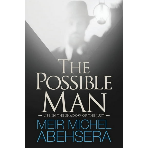 The Possible Man : Life In The Shadow of The Just (Paperback)