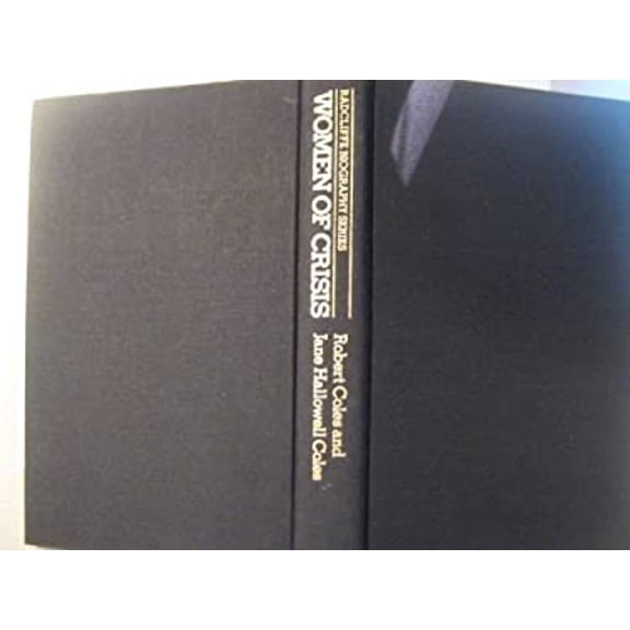 Pre-Owned Women of Crisis : Lives of Struggle and Hope (Hardcover) 9780440095361