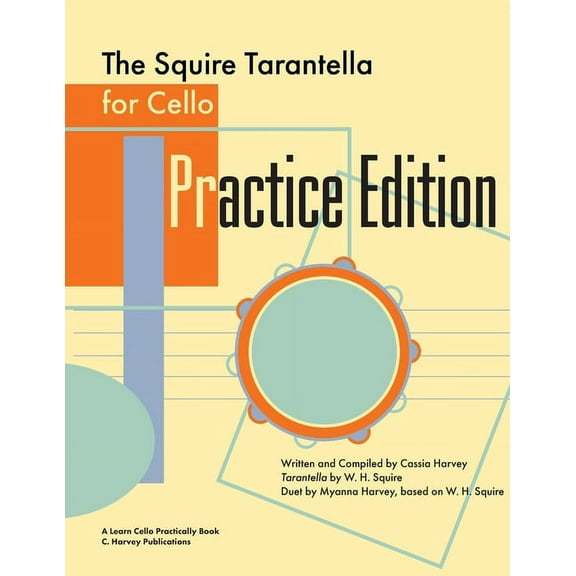 The Squire Tarantella for Cello Practice Edition, (Paperback)