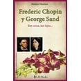thumbnail image 1 of Frederic Chopin Y George Sand, 1 of 2