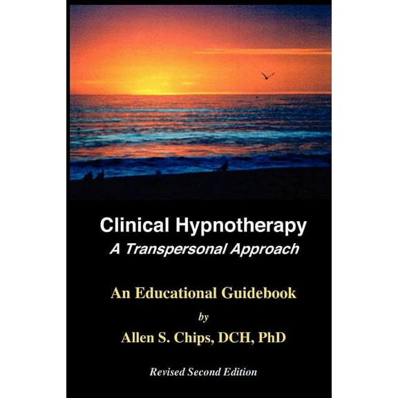 Clinical Hypnotherapy: A Transpersonal Approach (Paperback)
