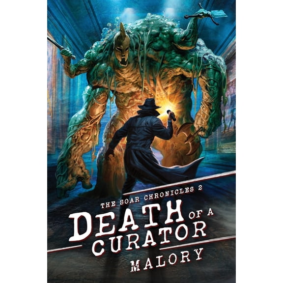 The Soar Chronicles Death of a Curator, Book 2, (Paperback)