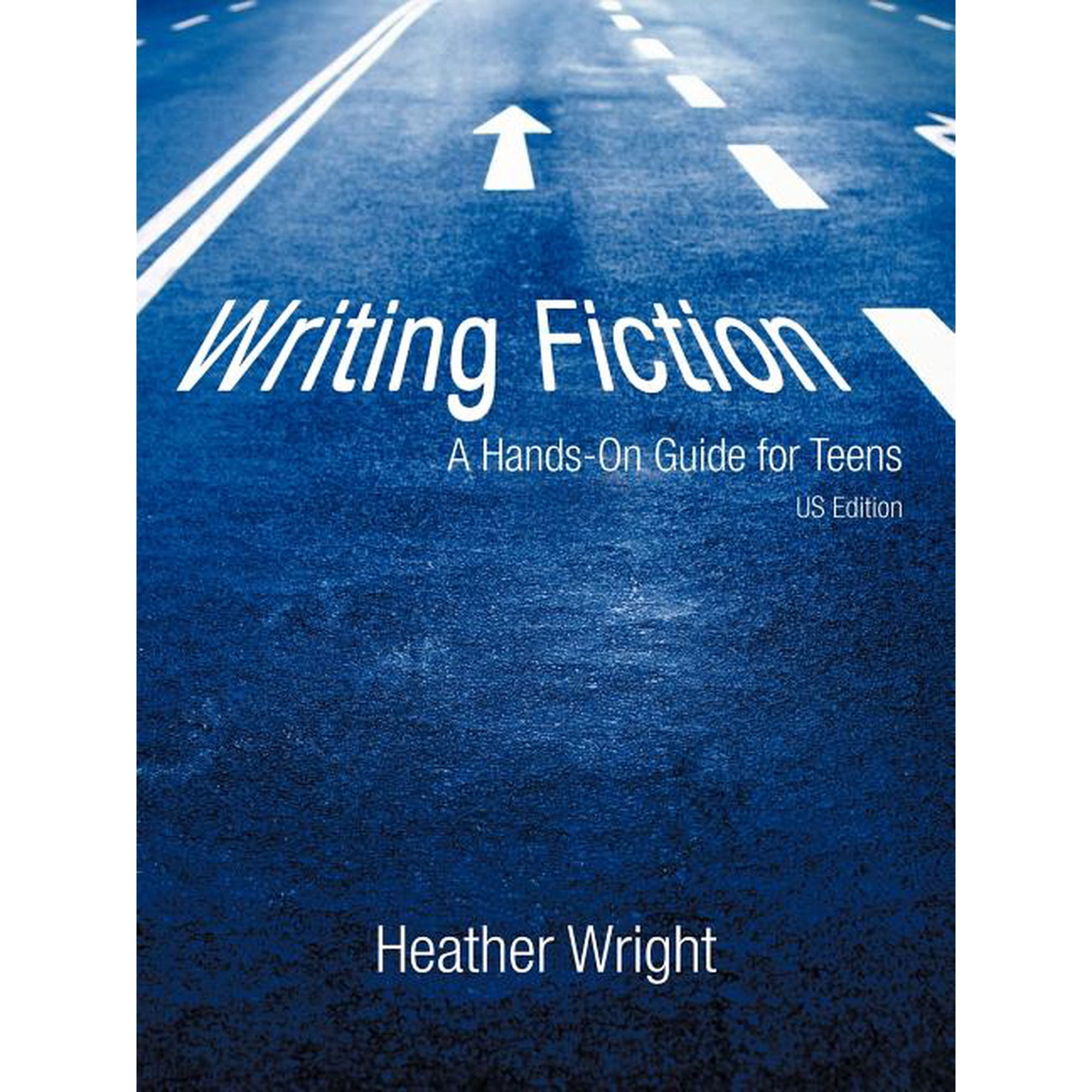 Writing Fiction: A Hands-On Guide for Teens (Paperback)