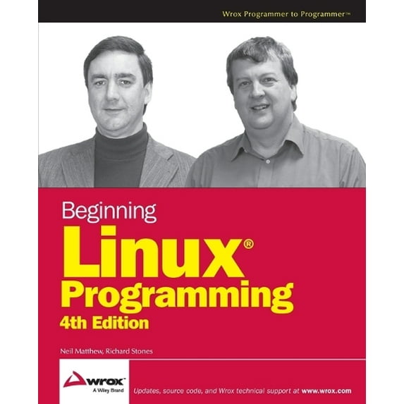 Pre-Owned Beginning Linux Programming (Paperback) 0470147628 9780470147627