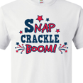 thumbnail image 4 of Inktastic 4th of July Snap Crackle Boom with Red and White Fireworks T-Shirt, 4 of 5