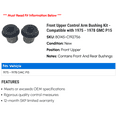thumbnail image 2 of Front Upper Control Arm Bushing Kit - Compatible with 1975 - 1978 GMC P15 1976 1977, 2 of 2