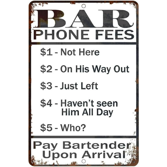 Tin Signs Bar Bar Phone Fees Vintage Metal Beer Iron Pain G Wall Decor Beer Bar Club Decor 8x12 Inch Sign