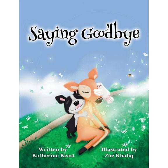 Saying Goodbye, (Paperback)