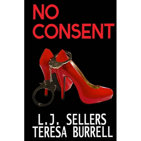 No Consent, (Paperback)