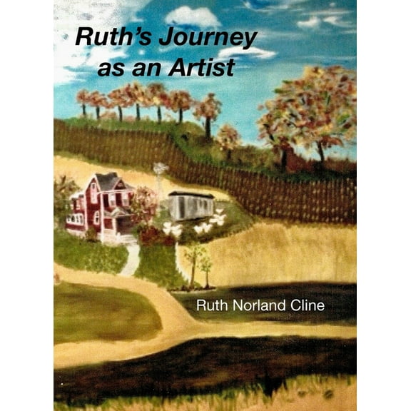 Ruth's Journey as an Artist, (Hardcover)